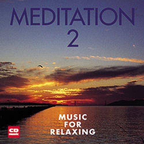 Meditation 2 - Music for Relaxing