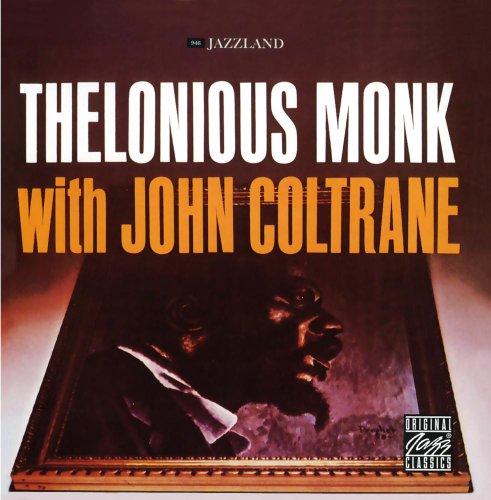 Thelonious Monk With John Coltrane (Original Jazz Classics)