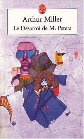 Le désarroi de M. Peters : pièce en un acte