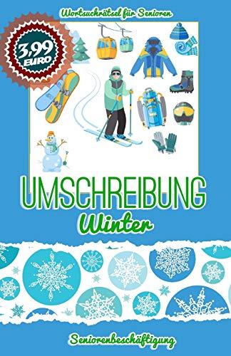 Umschreibung Winter: Seniorenbeschäftigung - Rätsel (Wortsuchrätsel für Senioren, Band 2)