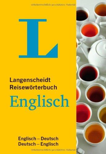 Langenscheidt Reisewörterbuch Englisch: Englisch-Deutsch/Deutsch-Englisch (Langenscheidt Reisewörterbücher)