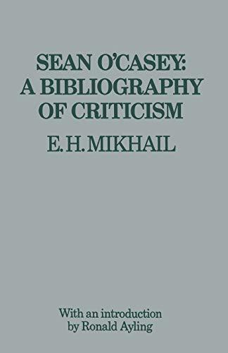 Sean O'Casey: A Bibliography of Criticism