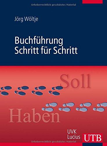 Buchführung Schritt für Schritt: Arbeitsbuch