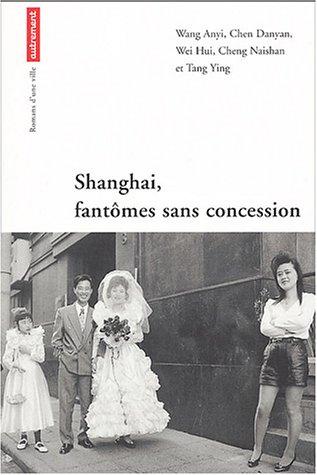 Shanghai, fantômes sans concession