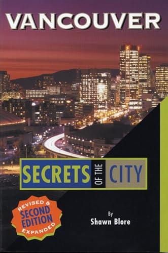 Vancouver: Secrets of the City (Unknown City)