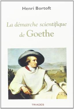 La démarche scientifique de Goethe