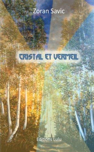 Cristal et Vermeil