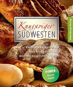 Knuspriger Südwesten: Köstliche Rezepte rund ums Brot aus baden-württembergischen Küchen