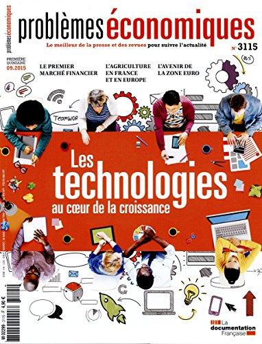 Les technologies au coeur de la croissance (Problèmes économiques n°3115)