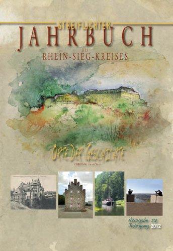 Jahrbuch des Rhein-Sieg-Kreises 2012: Orte der Geschichte