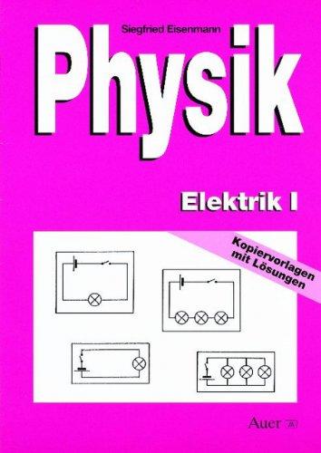 Physik, Elektrik