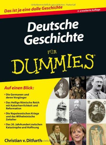 Deutsche Geschichte für Dummies (Fur Dummies)