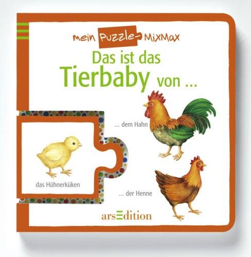 Das ist das Tierbaby von ...: Mein Puzzle-MixMax