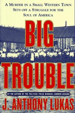 Big Trouble