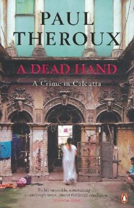 A Dead Hand: A Crime in Calcutta