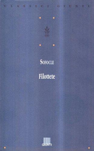 Filottete. Testo originale a fronte (Classici Giunti)