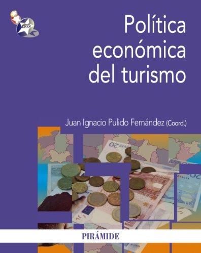 Política económica del turismo (Economía y Empresa)