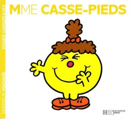 Madame Casse-pieds