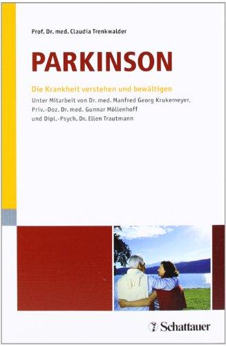 Parkinson: Die Krankheit verstehen und bewältigen