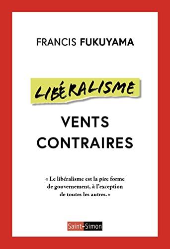 Libéralisme : vents contraires