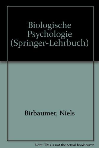 Biologische Psychologie (Springer-Lehrbuch)