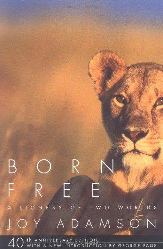 Born Free: A Lioness of Two Worlds