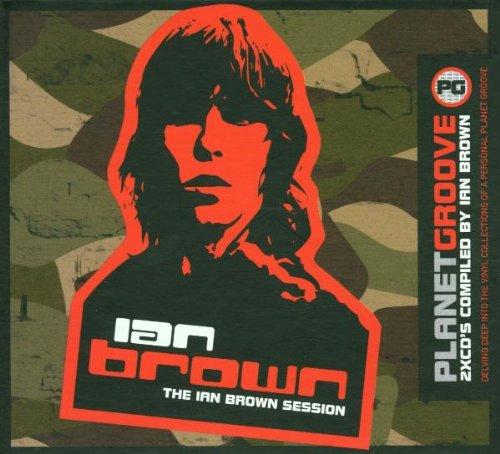 Planet Groove/Ian Brown