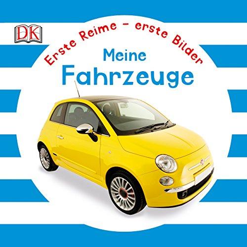 Erste Reime – erste Bilder: Fahrzeuge