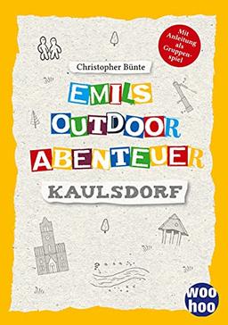 Emils Outdoor Abenteuer: Kaulsdorf