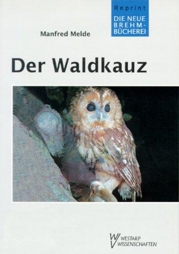 WALDKAUZ: Strix aluco. Reprint