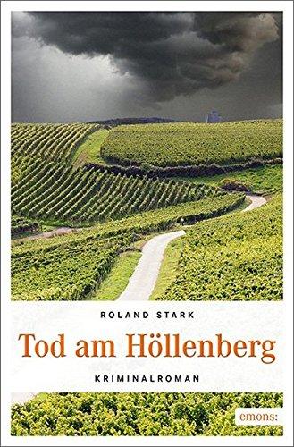 Tod am Höllenberg: Rheingau Krimi (Robert Mayfeld)