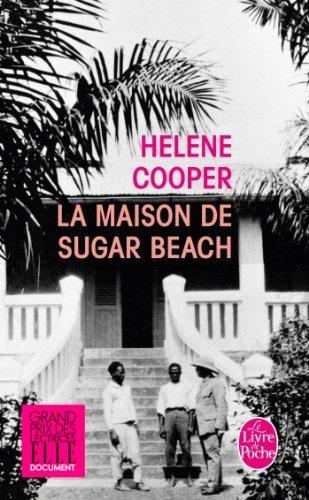 La maison de Sugar Beach : réminiscences d'une enfance en Afrique