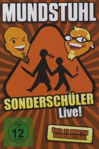 Mundstuhl - Sonderschüler Live!