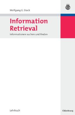 Information Retrieval: Informationen suchen und finden