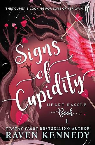 Signs of Cupidity: The sizzling romance from the bestselling author of The Plated Prisoner series (Heart Hassle, 1)