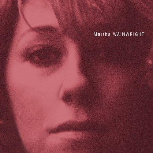 Martha Wainwright [With Bonus