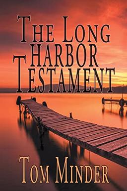 The Long Harbor Testament (Hot Scots, Band 2)