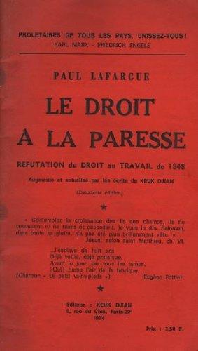 Le droit a la paresse