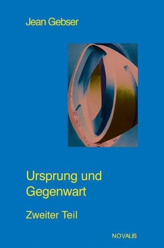 Gesamtausgabe 03. Ursprung und Gegenwart 2