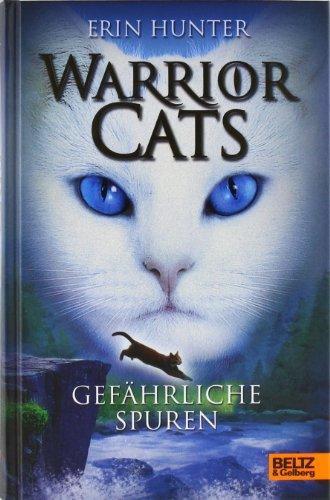 Warrior Cats. Gefährliche Spuren: I, Band 5