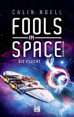 Fools in Space: Die Flucht