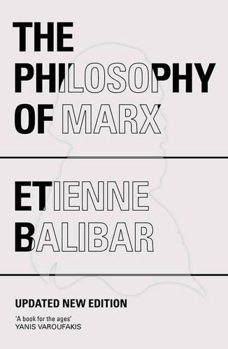 The Philosophy of Marx (Radical Thinkers)