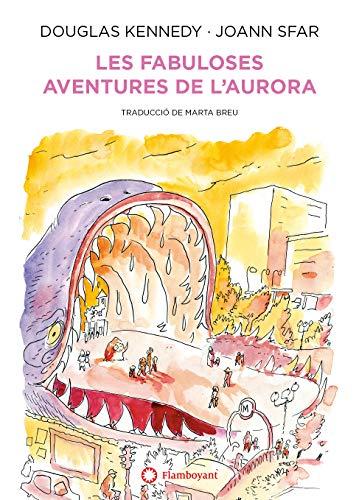 Les fabuloses aventures de l'Aurora (Les fabuloses aventures d'Aurora, Band 1)