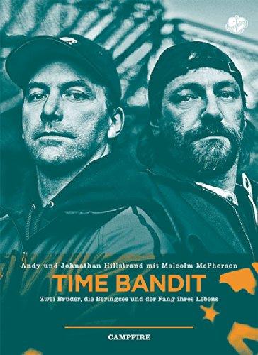 Time Bandit: Zwei Brüder, die Beringsee und der Fang ihres Lebens