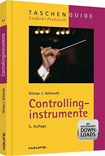 Controllinginstrumente (Haufe TaschenGuide)