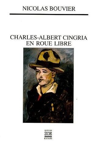 Lectures de Charles-Albert Cingria