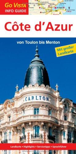 Côte d'Azur: Von Toulon bis Menton