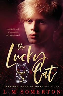 The Lucky Cat (Treasure Trove Antiques, Band 1)