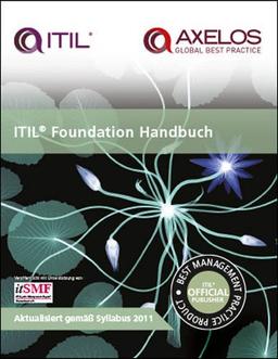 ITIL foundation handbook: [German translation of ITIL foundation handbook]