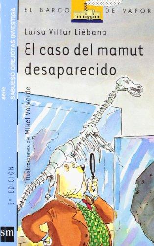 El caso del mamut desaparecido (Barco de Vapor Azul, Band 7)